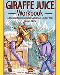 Giraffe juice - Workbook: A Non Violent Communication Workbook | Brita Lind | 