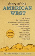 Story of the American West | Carol Sletten | 