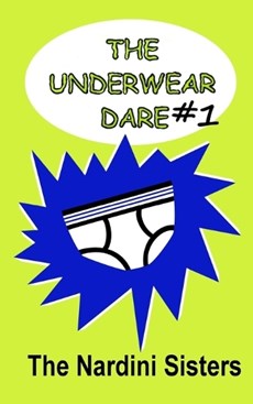 The Underwear Dare: Nerd vs. Bully!