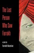 The Last Person Who Saw Farrokh | Farrokh Nazerian | 