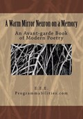 A Warm Mirror Neuron On A Memory | E.E. E. | 
