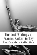 The Lost Writings of Francis Parker Yockey | Invictus Books | 