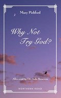 Why Not Try God? | Anke Brouwers | 