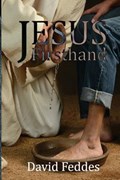 Jesus Firsthand | David Feddes | 