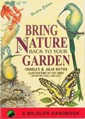 Bring nature back to your garden | Botha, Charles ; Botha, Julia | 