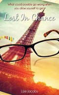 Lost in Chance | Lize Jacobs | 