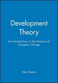 Development Theory | Peter (rsity of Birmingham) Preston | 