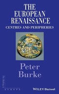 The European Renaissance | Cambridge)Burke Peter(EmmanuelCollege | 