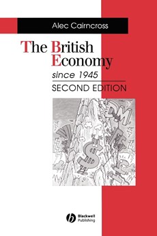 The British Economy Since 1945
