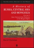 A History of Russia, Central Asia and Mongolia, Volume I | David (San Diego State University) Christian | 
