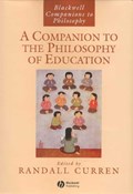 A Companion to the Philosophy of Education | Randall (University of Rochester) Curren | 