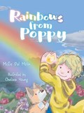 Rainbows From Poppy | Mistie Dal Molin | 