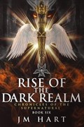 Rise of the Dark Realm | JM Hart | 