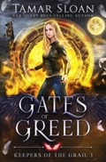 Gates of Greed | Tamar Sloan | 