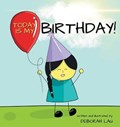 Today is my Birthday! | Deborah Lau | 