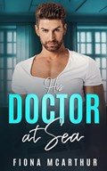 His Doctor at Sea | Fiona McArthur | 