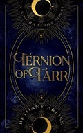 Ternion of Tarr | Bethany Arliss | 