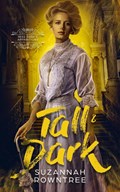 Tall & Dark | Suzannah Rowntree | 