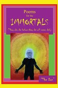 Poems for IMMORTALS (They who die before they die will never die!) | Don Vito Radice | 