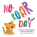 No Roar Day | Abyan Junus-Nishizawa ;  Farah Landemaine | 