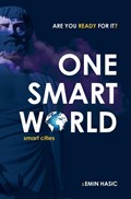 ONE SMART WORLD | Emin Hasic | 