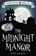 The Midnight Manor | Fionna Cosgrove | 