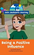 JOIN JACKSON's JOURNEY Being a Positive Influence | Renata Roberts | 
