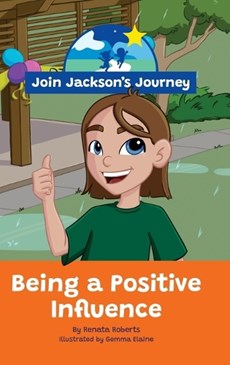 JOIN JACKSON's JOURNEY Being a Positive Influence