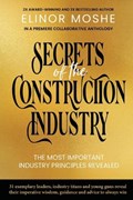 Secrets of the Construction Industry | Elinor Moshe | 