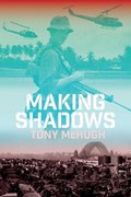 Making Shadows | Tony McHugh | 