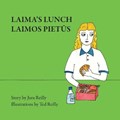 Laima's Lunch | Reilly, Jura ; Reilly, Ted | 