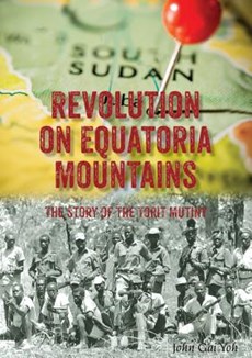 Revolution on Equatoria Mountains