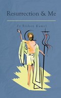 Resurrection and Me | Fr Bishoy Kamel | 