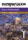 Ezra-Nehemiah | Mark A. Throntveit | 