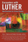 Encounters with Luther | Kirsi I. Stjerna ; Brooks Schramm | 
