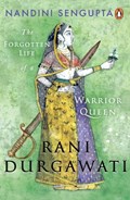 Rani Durgawati | Nandini Sengupta | 