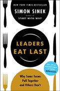 Leaders Eat Last | Simon Sinek | 