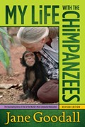 My Life with the Chimpanzees | Jane Goodall | 