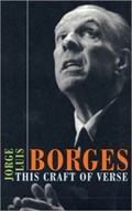 This Craft of Verse | Jorge Luis Borges | 