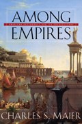 Among Empires | Charles S. Maier | 