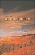 Xenophon's Retreat - Greece, Persia, and the End  the Golden Age (OBE) | Robin Waterfield | 