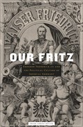 Our Fritz | Frank Lorenz Muller | 