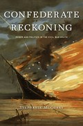 Confederate Reckoning | Stephanie McCurry | 