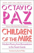 Children of the Mire | Octavio Paz | 