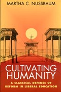 Cultivating Humanity | Martha C. Nussbaum | 