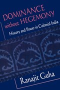 Dominance without Hegemony | Ranajit Guha | 