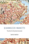 Giannozzo Manetti | David Marsh | 
