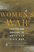 Women’s War | Stephanie McCurry | 