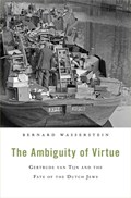 The Ambiguity of Virtue | Bernard Wasserstein | 