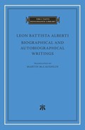 Biographical and Autobiographical Writings | Leon Battista Alberti | 